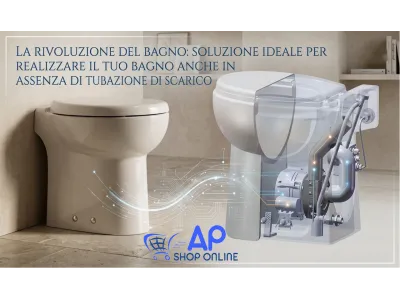 La Rivoluzione del Bagno: soluzione ideale per realizzare il tuo bagno anche in assenza di tubazioni di scarico